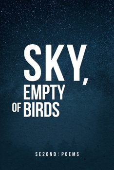 Paperback Sky, Empty of Birds Book