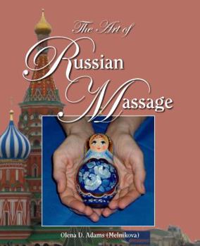 Paperback The Art of Russian Massage Book