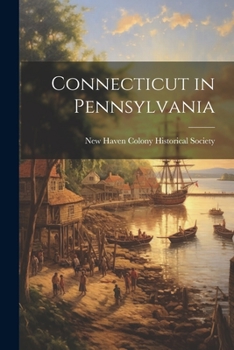 Paperback Connecticut in Pennsylvania Book