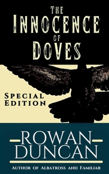Paperback The Innocence of Doves: Special Edition Book
