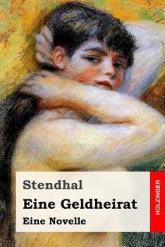 Paperback Eine Geldheirat: Novelle [German] Book