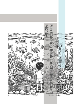 Paperback Fun Coloring Book for Children About Money Book
