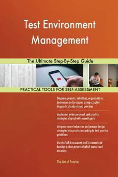 Paperback Test Environment Management The Ultimate Step-By-Step Guide Book