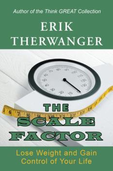 Paperback The Scale Factor: Lose Weight and Gain Control of Your Life Book