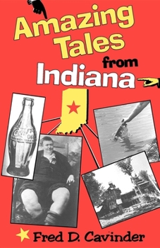 Paperback Amazing Tales from Indiana Book