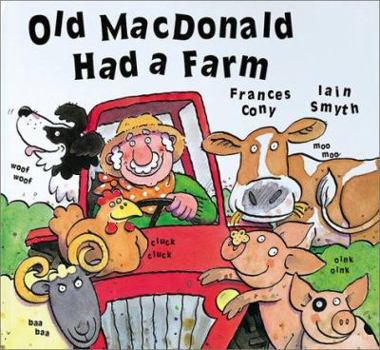 Hardcover Old MacDonald Had a Farm Book