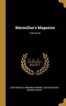 Hardcover Macmillan's Magazine; Volume LIV Book