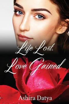Paperback Life Lost, Love Gained Book