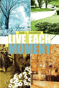 Paperback Live Each Moment Book