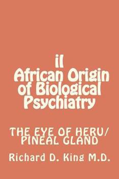 Paperback iI African Origin of Biological Psychiatry Book