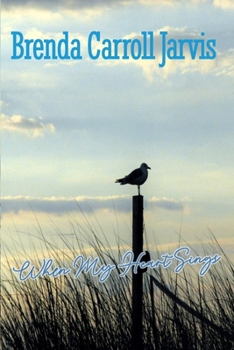 Paperback When My Heart Sings Book