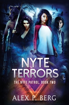 Nyte Terrors - Book #2 of the Nyte Patrol