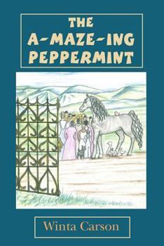 Paperback The A-Maze-ing Peppermint Book