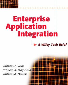 Paperback Enterprise Application Integration: A Wiley Tech Brief Book
