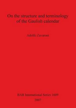 Paperback On the structure and terminology of the Gaulish calendar Book