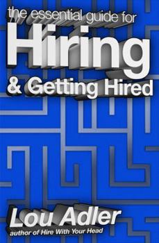 Paperback The Essential Guide for Hiring & Getting Hired: Performance-based Hiring Series Book