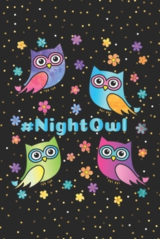 Night Owl: Notebook for Owl Lovers-College Ruled Lined Blank 6x9 inch 110 page-Daily Journal for Girls Diary for Women Perfect gift for Holiday (Owl Journal Notebook)