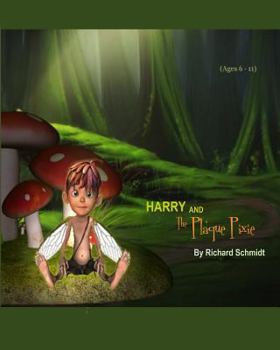Paperback Harry and the Plaque Pixie Book