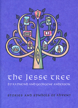 Paperback The Jesse Tree: Stories and Symbols of Advent Book