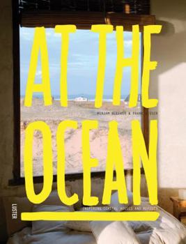 Hardcover At the Ocean: Inspiring Coastal Homes Around the World Book