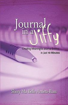 Paperback Journal in a Jiffy: Creating Meaningful Journal Entries in Just 10 Minutes Book