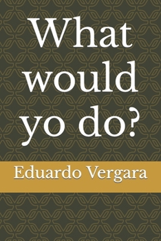 Paperback What would yo do? Book