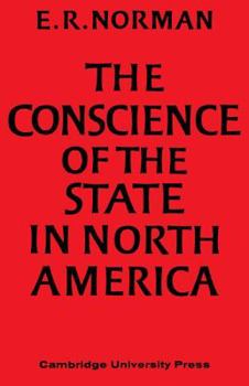 Paperback The Conscience of the State in North America Book