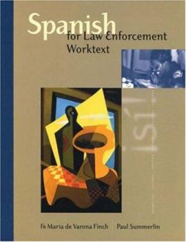 Paperback Spanish for Law Enforcement Worktext [Spanish] Book