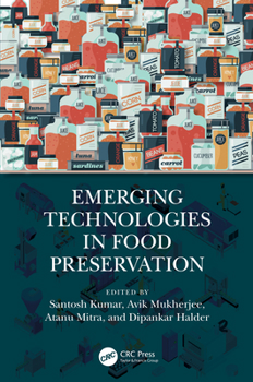Hardcover Emerging Technologies in Food Preservation Book