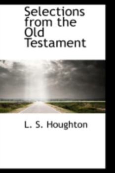 Selections from the Old Testament