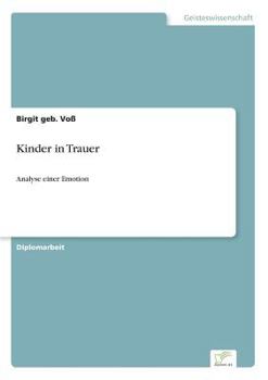 Paperback Kinder in Trauer: Analyse einer Emotion [German] Book