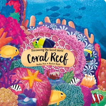 Board book Discovering the Secret World: Coral Reef Book