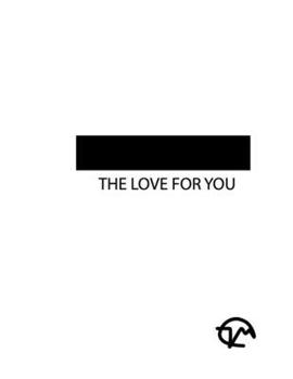 Paperback The Love for you Book