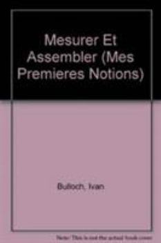 Paperback Mesurer Et Assembler [French] Book