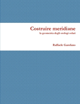 Paperback costruire meridiane [Italian] Book