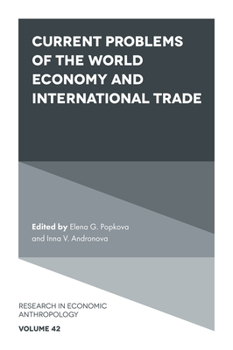 Hardcover Current Problems of the World Economy and International Trade Book