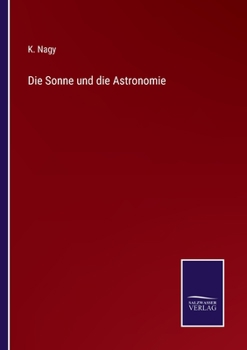 Paperback Die Sonne und die Astronomie [German] Book