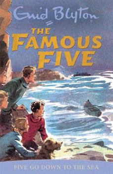 Five Go Down to the Sea - Book #12 of the Famous Five
