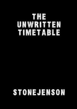Paperback The Unwritten Timetable Book
