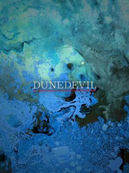 Perfect Paperback Dunedevil: An Artistic Journey Into Abstraction & Isolation by J. Bannon Book