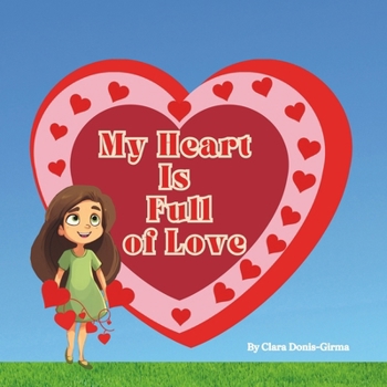 Paperback My Heart is Full of Love Book