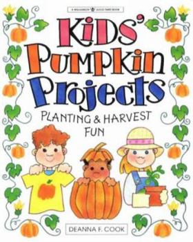 Paperback Kids' Pumpkin Projects: Planting & Harvest Fun Book