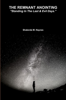 Paperback The Remnant Anointing Book