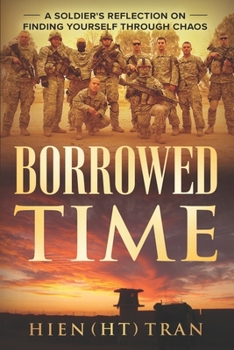 Paperback Borrowed Time: A Soldier's Reflection on Finding Yourself Through Chaos Book