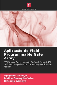 Paperback Aplicação de Field Programmable Gate Array [Portuguese] Book