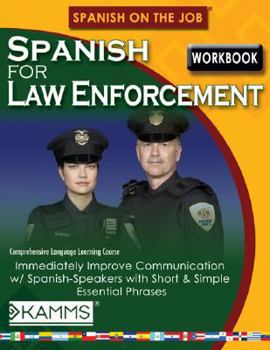 Paperback Spanish for Law Enforcement Book