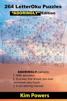 Paperback 264 LetterOku Puzzles "ADORINGLY" Edition: Letter Sudoku Brain Exercise [Large Print] Book