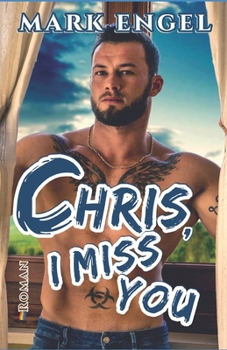 Paperback Chris, I Miss You [German] Book