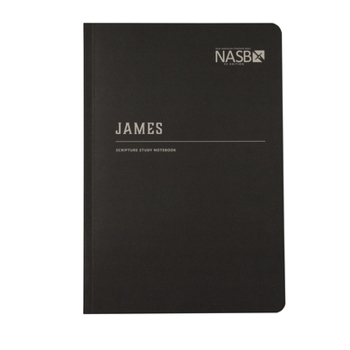 Paperback NASB Scripture Study Notebook: James: NASB Book