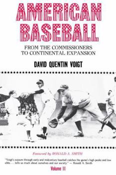 Paperback American Baseball: From the Commissioners to Continental Expansion Book